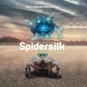 Spidersilk, AkutraRamses Atenosis Cea