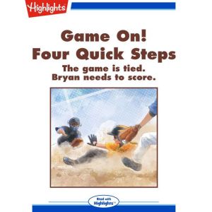 Game On! Four Quick Steps, Rich Wallace