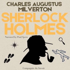Charles Augustus Milverton, Arthur Conan Doyle
