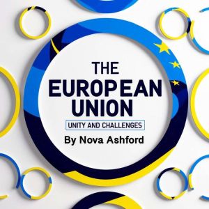 The European Union, Nova Ashford