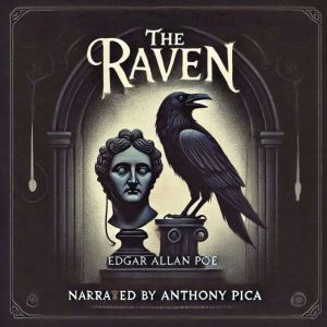 The Raven, Edgar Allen Poe