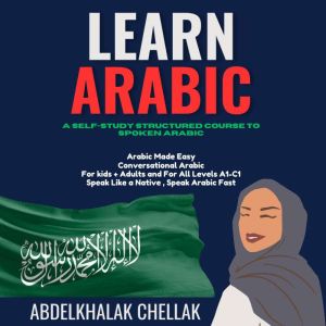 Learn Arabic For Beginners Stepbyst..., Abdelkhalak Chellak