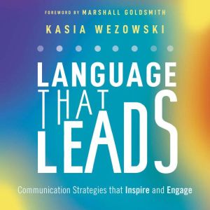 Language That Leads, Kasia Wezowski