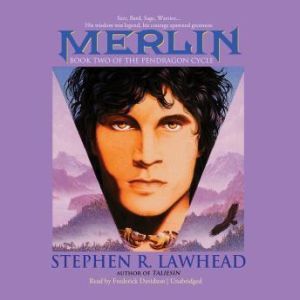 Merlin, Stephen R. Lawhead