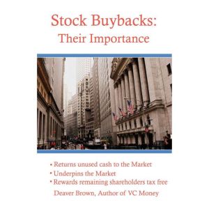 Stock Buybacks, Deaver Brown
