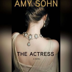 The Actress, Amy Sohn
