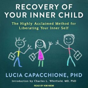 Recovery of Your Inner Child, PhD Capacchione