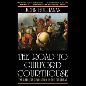 Road to Guilford Courthouse, The, John Buchanan