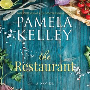 Restaurant, The, Pamela Kelley