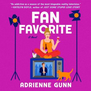 Fan Favorite, Adrienne Gunn