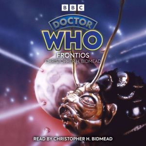 Doctor Who: Frontios: A 5th Doctor novelisaton