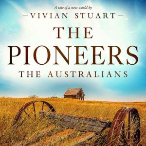 The Pioneers, Vivian Stuart