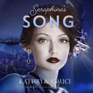 Seraphinas Song, Kathryn Gauci