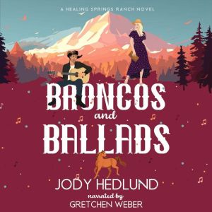 Broncos and Ballads: A Sweet Contemporary Romance