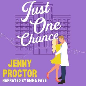 Just Once Chance: A Sweet Romantic Comedy