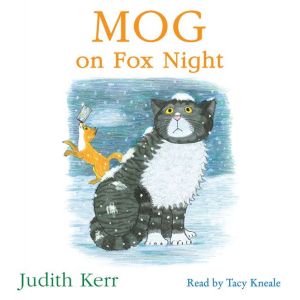 Mog on Fox Night, Judith Kerr