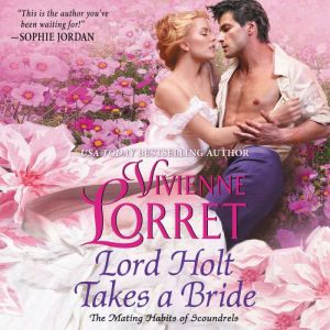 Lord Holt Takes a Bride, Vivienne Lorret