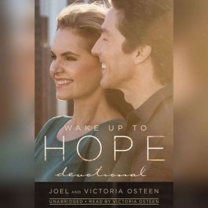Wake Up to Hope, Joel Osteen