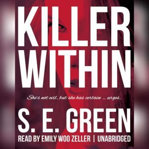 Killer Within, S. E. Green