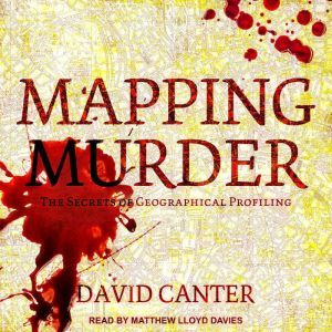 Mapping Murder, David Canter