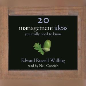 50 Management Ideas You Really Need t..., Edward RussellWalling