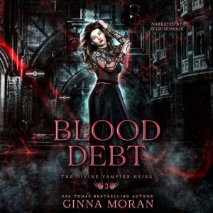 Blood Debt, Ginna Moran