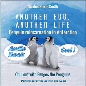 Another Egg, Another Life, Gordon KeirleSmith