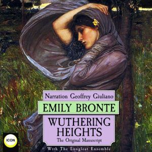 Wuthering Heights The Original Manusc..., Emily Bronte