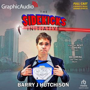 The Sidekicks Initiative, Barry J. Hutchison