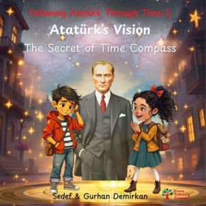 Ataturks Vision, Sedef Demirkan