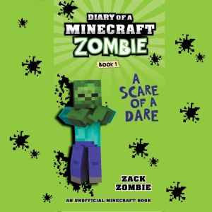 Diary of a Minecraft Zombie Book 1, Zack Zombie