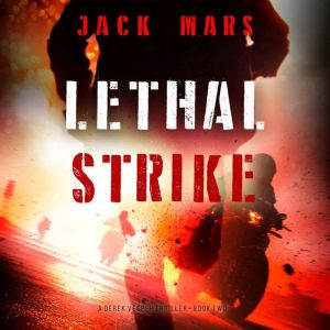 Lethal Strike (A Derek Vesper Action ThrillerBook 2)
