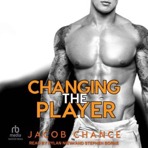 Changing the Player, Jacob Chance