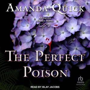 The Perfect Poison, Amanda Quick