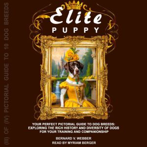 Elite Puppy, Bernard V Webber