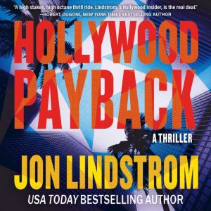 Hollywood Payback, Jon Lindstrom