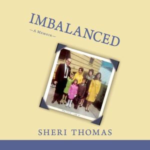 Imbalanced, Sheri Thomas