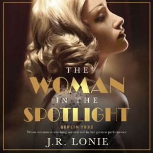 The Woman in the Spotlight