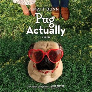 Pug Actually, Matt Dunn