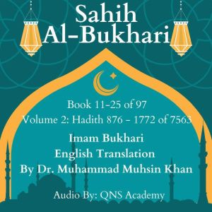 Sahih Al Bukhari English Audio Book 1..., Imam Bukhari,