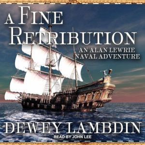 A Fine Retribution, Dewey Lambdin