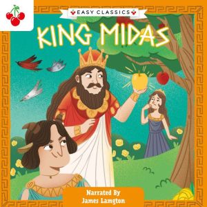 Greek Classics: King Midas (Easy Classics)