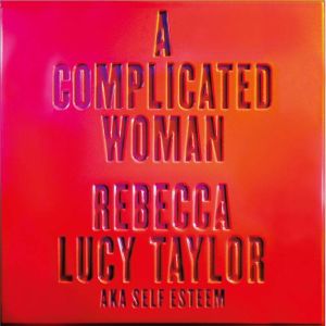 A Complicated Woman: The Instant Sunday Times Bestseller by SELF ESTEEM