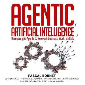 Agentic Artificial Intelligence, Pascal Bornet