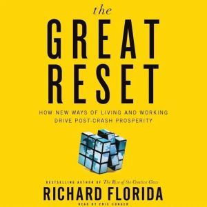 The Great Reset, Richard Florida