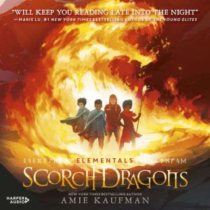 Scorch Dragons (Elementals, #2)