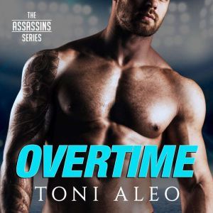 Overtime, Toni Aleo