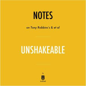 Notes on Tony Robbinss  et al Unsha..., Instaread