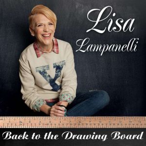 Back to the Drawing Board, Lisa Lampanelli