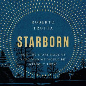 Starborn, Roberto Trotta